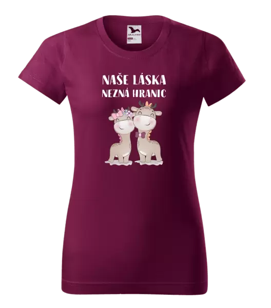 Dámské tričko Naše láska nezná hranic