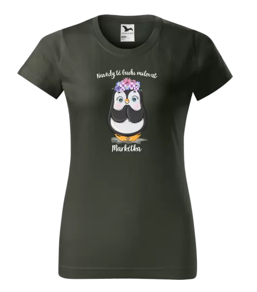 Dámské tričko Navždy tě budu milovat