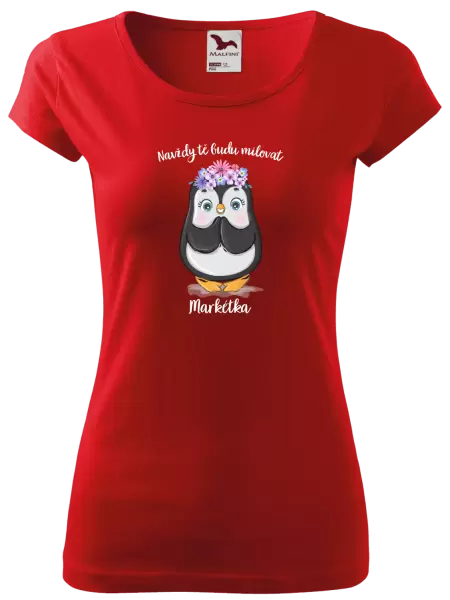 Dámské tričko Navždy tě budu milovat