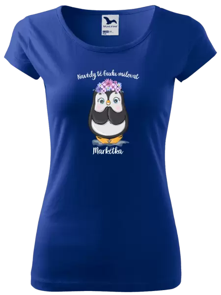 Dámské tričko Navždy tě budu milovat