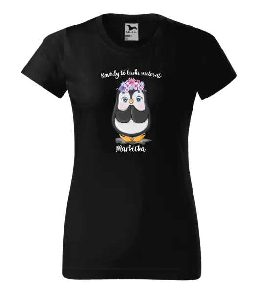 Dámské tričko Navždy tě budu milovat