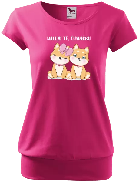 Dámské tričko Miluju tě, čumáčku