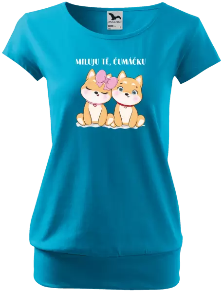 Dámské tričko Miluju tě, čumáčku