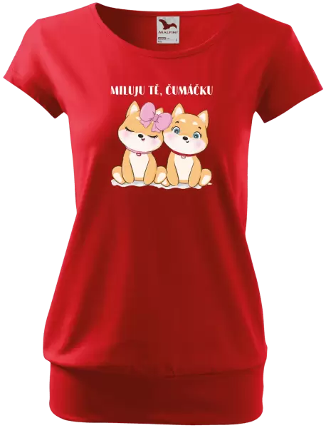 Dámské tričko Miluju tě, čumáčku