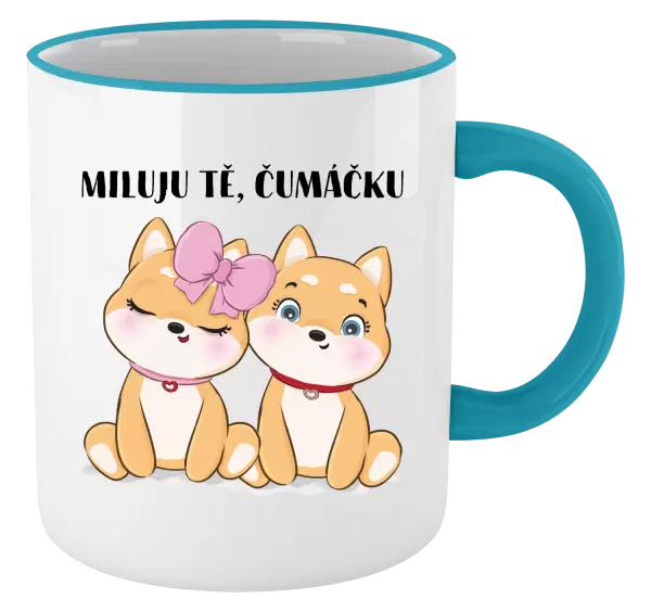 Hrnek Miluju tě, čumáčku