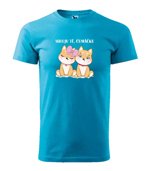 Pánské tričko Miluju tě, čumáčku
