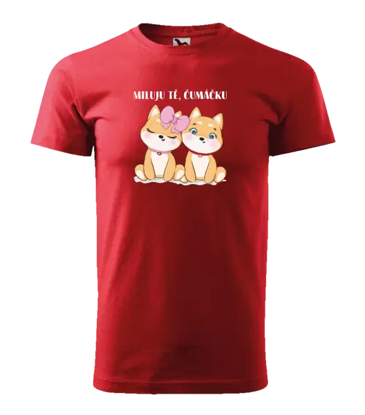 Pánské tričko Miluju tě, čumáčku