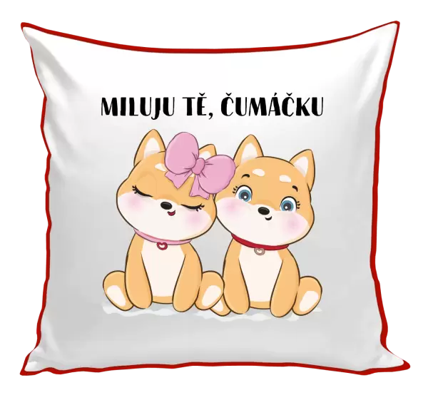 Polštář Miluju tě, čumáčku