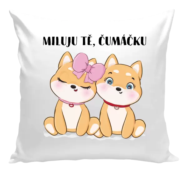Polštář Miluju tě, čumáčku