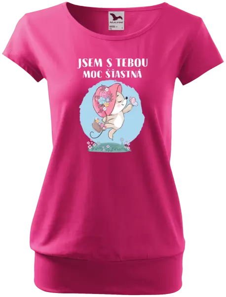Dámské tričko Jsem s tebou moc šťastná