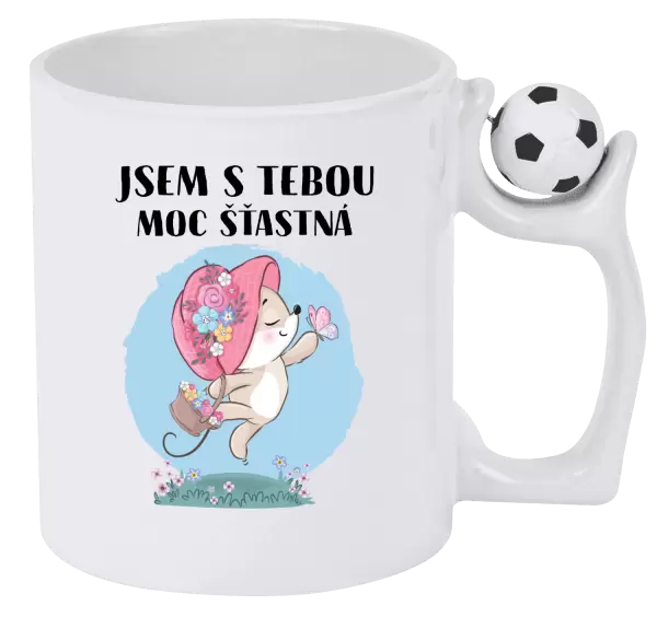 Hrnek Jsem s tebou moc šťastná