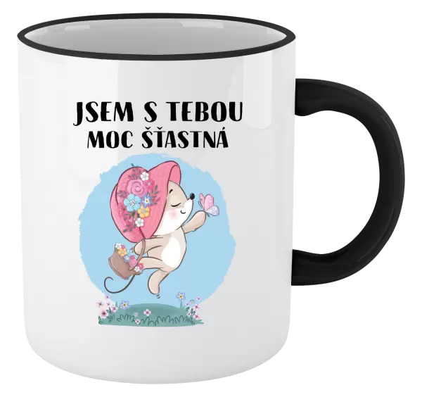 Hrnek Jsem s tebou moc šťastná