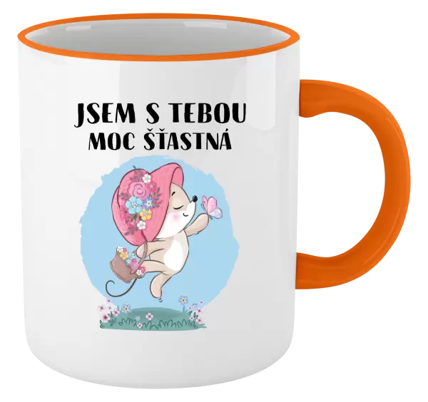 Hrnek Jsem s tebou moc šťastná