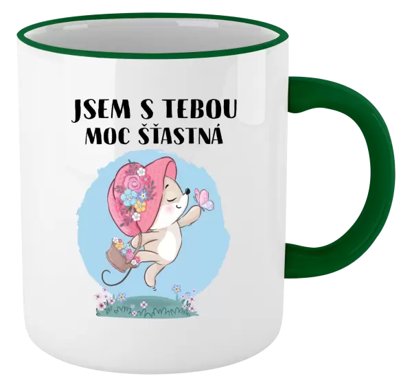 Hrnek Jsem s tebou moc šťastná