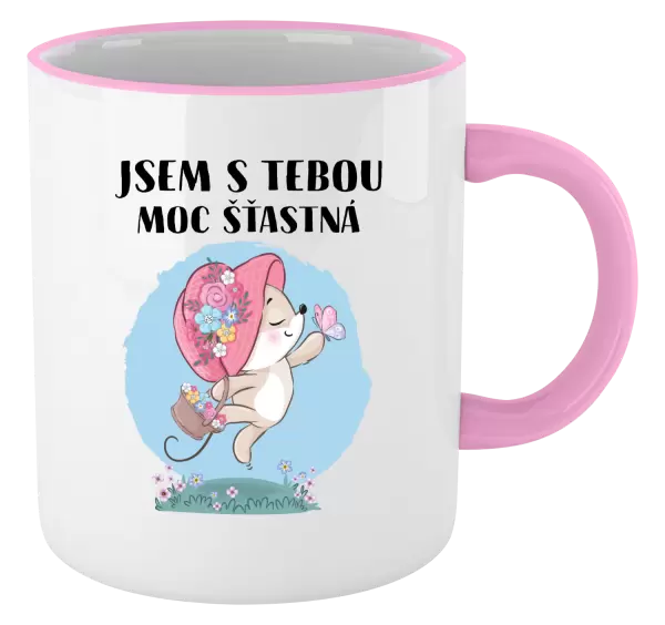 Hrnek Jsem s tebou moc šťastná