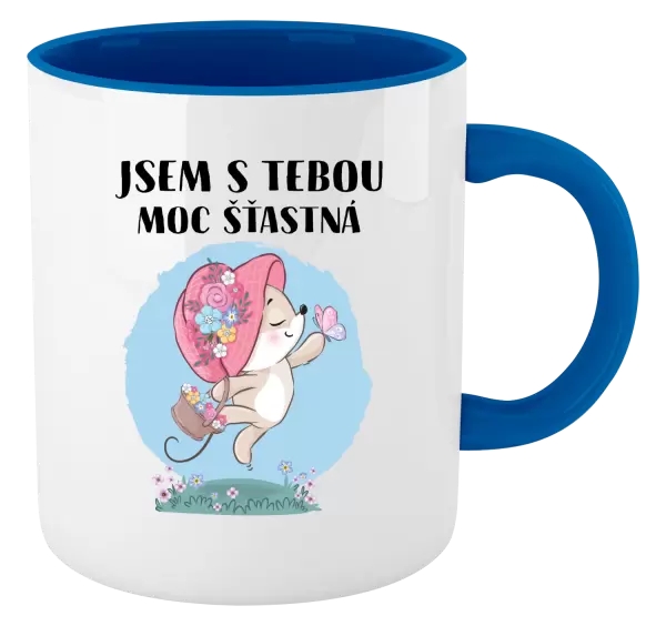 Hrnek Jsem s tebou moc šťastná