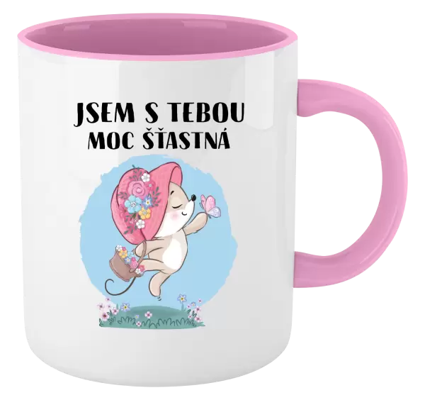 Hrnek Jsem s tebou moc šťastná