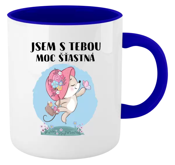 Hrnek Jsem s tebou moc šťastná