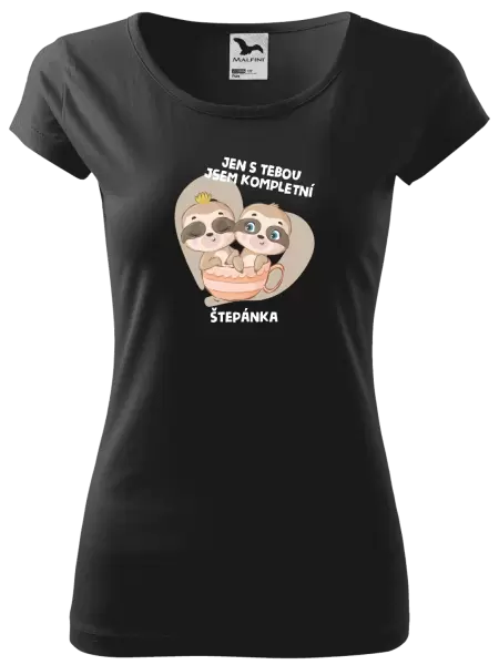 Dámské tričko Jen s tebou jsem kompletní