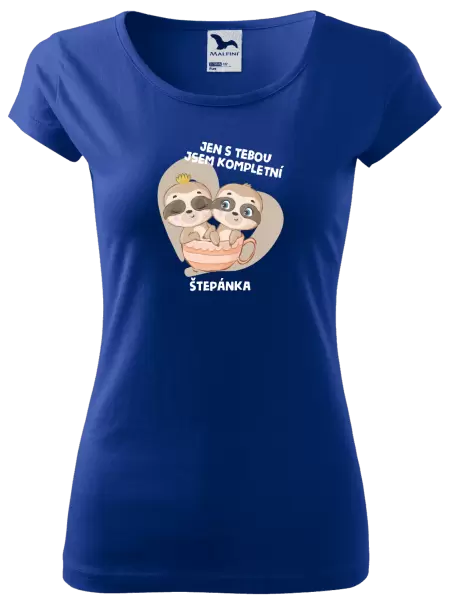 Dámské tričko Jen s tebou jsem kompletní