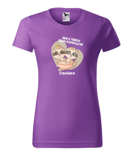 Dámské tričko Jen s tebou jsem kompletní