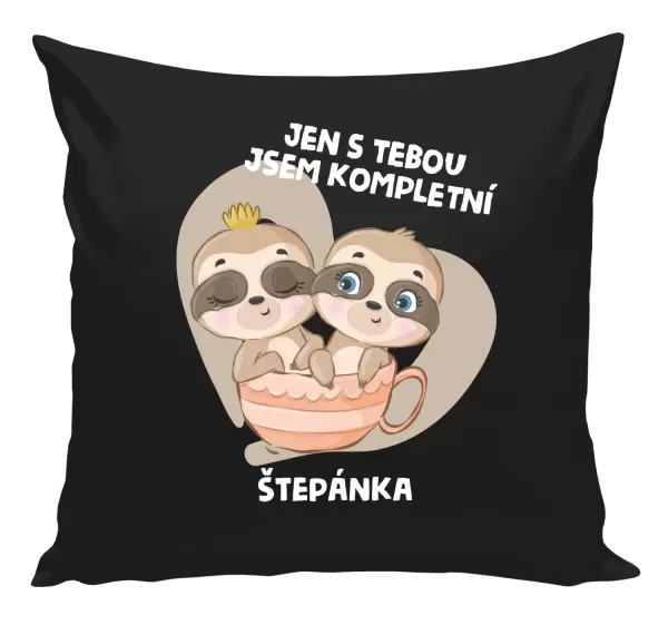 Polštář Jen s tebou jsem kompletní