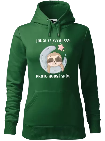 Dámská mikina Jdu si za svými sny, proto hodně spím