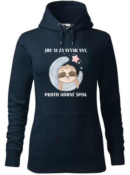 Dámská mikina Jdu si za svými sny, proto hodně spím