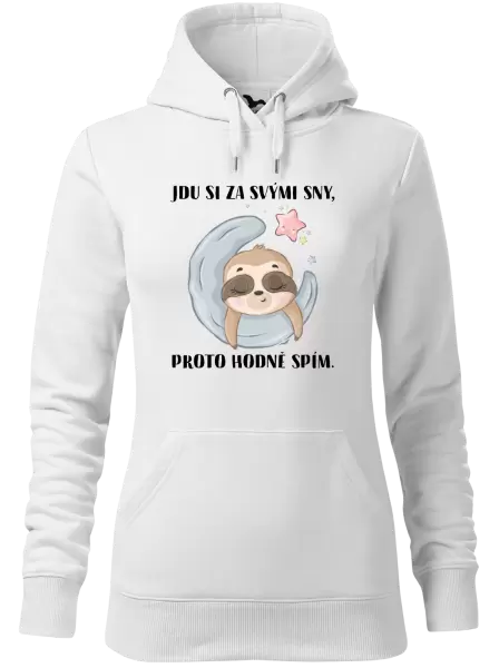 Dámská mikina Jdu si za svými sny, proto hodně spím