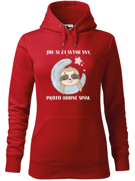 Dámská mikina Jdu si za svými sny, proto hodně spím