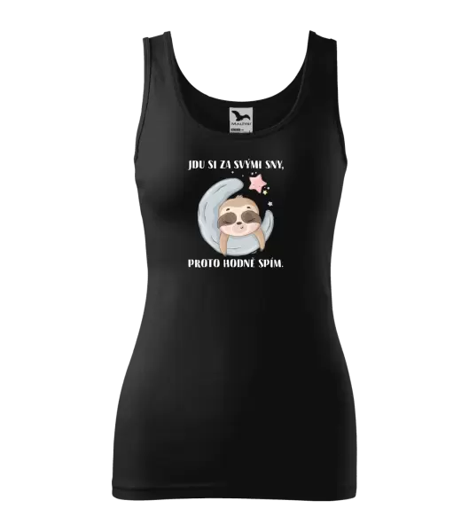 Dámské tílko Jdu si za svými sny, proto hodně spím