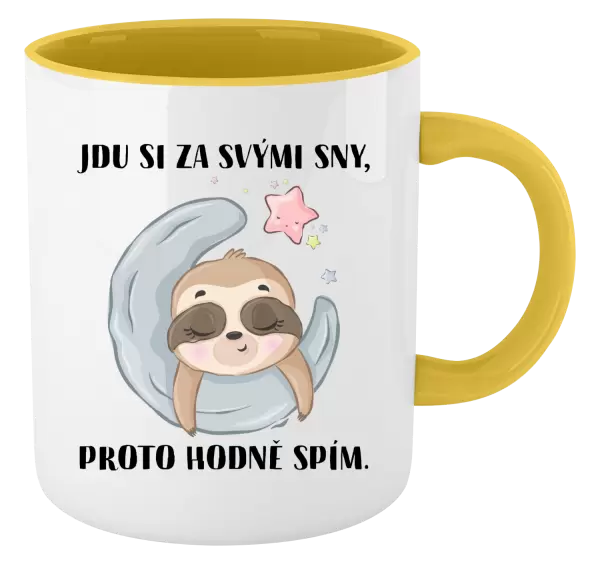 Hrnek Jdu si za svými sny, proto hodně spím