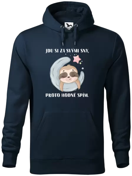 Pánská mikina Jdu si za svými sny, proto hodně spím