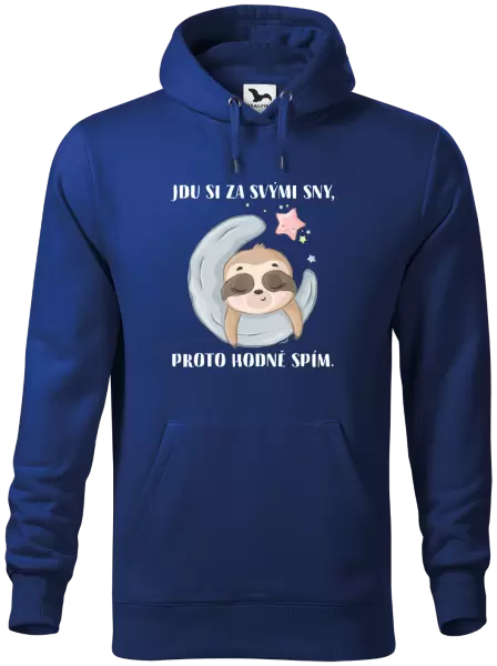 Pánská mikina Jdu si za svými sny, proto hodně spím