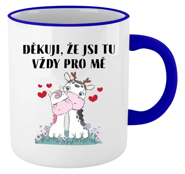 Hrnek Děkuji, že jsi tu vždy pro mě