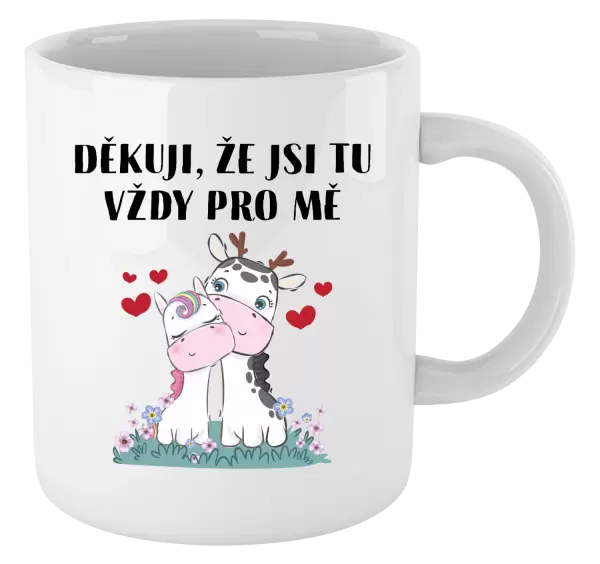 Hrnek Děkuji, že jsi tu vždy pro mě