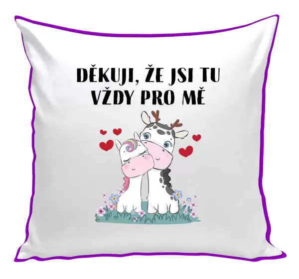 Polštář Děkuji, že jsi tu vždy pro mě