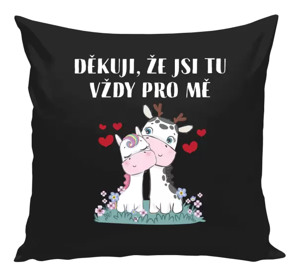 Polštář Děkuji, že jsi tu vždy pro mě
