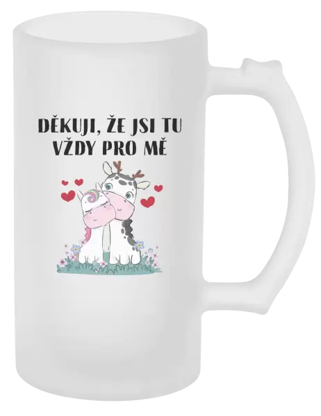 Půllitr Děkuji, že jsi tu vždy pro mě