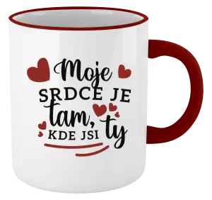 Hrnek Moje srdce je tam, kde jsi ty