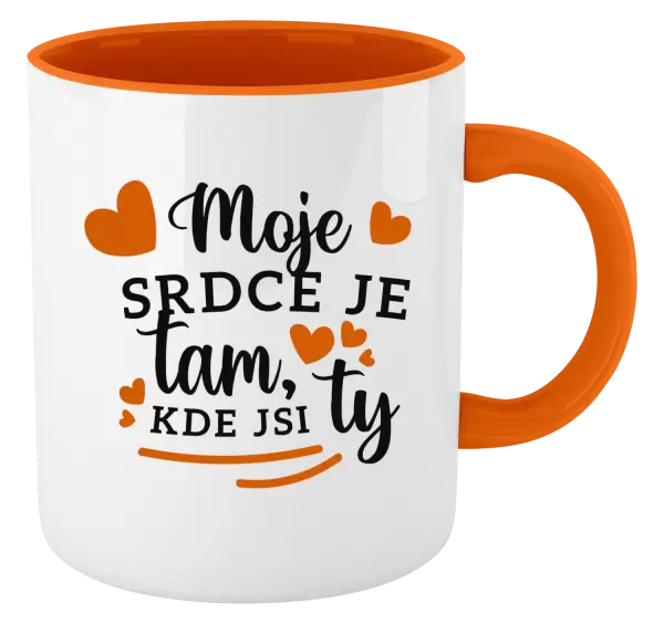 Hrnek Moje srdce je tam, kde jsi ty