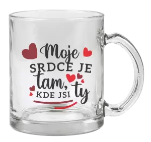 Hrnek Moje srdce je tam, kde jsi ty