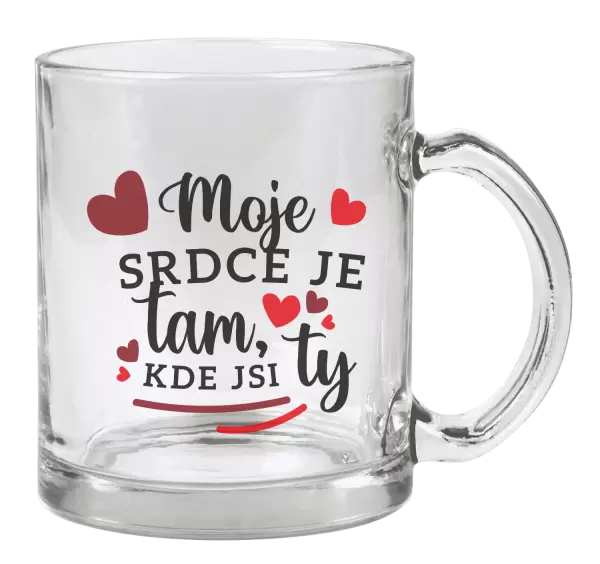 Hrnek Moje srdce je tam, kde jsi ty