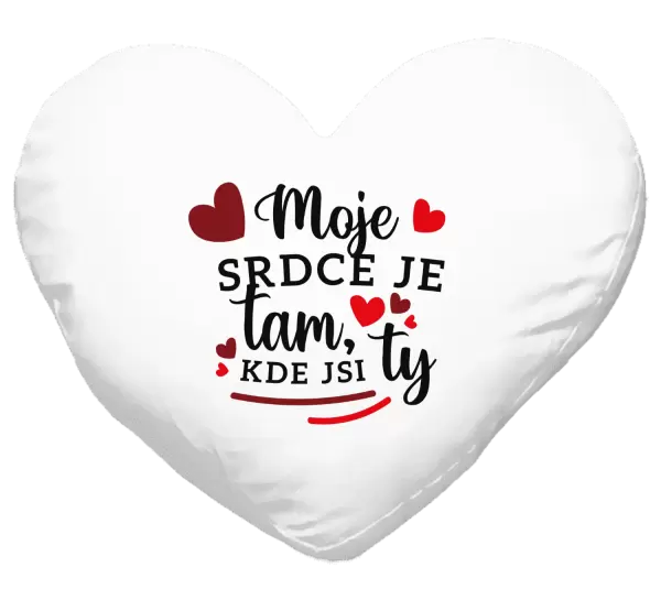 Polštář Moje srdce je tam, kde jsi ty