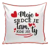 Polštář Moje srdce je tam, kde jsi ty