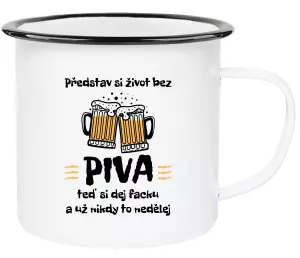 Plecháček Představ si život bez piva