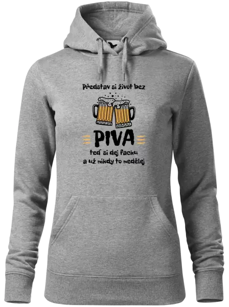 Dámská mikina Představ si život bez piva