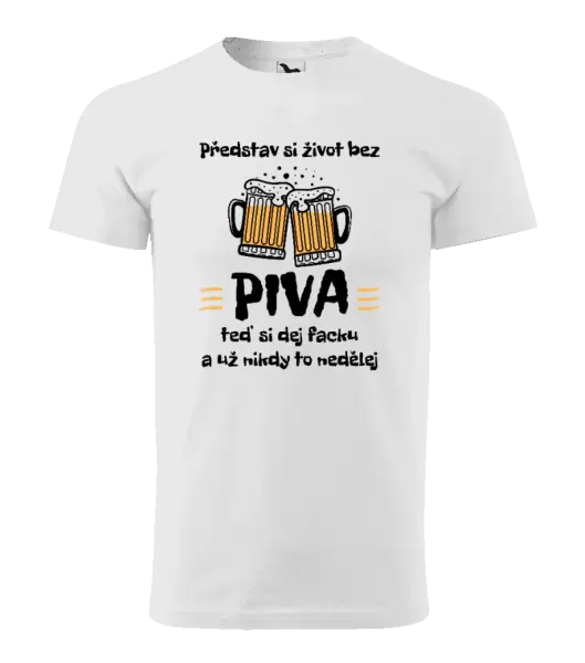 Pánské tričko Představ si život bez piva