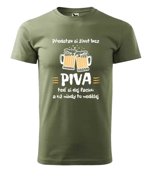 Pánské tričko Představ si život bez piva