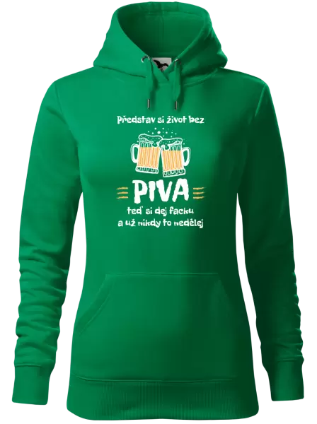 Dámská mikina Představ si život bez piva
